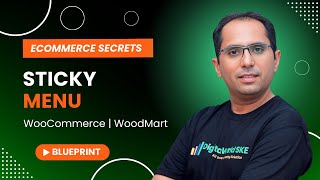 How to Enable Sticky Navigation in WordPress | WoodMart | WooCommerce Tutorial