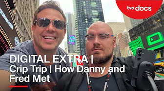 DIGITAL EXTRA | Crip Trip | How Danny and Fred Met | TVO Docs