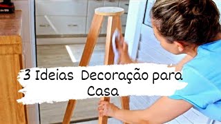 Faça você  mesmo -  3 Ideias lindas de Decoração com coisas que vão para o lixo