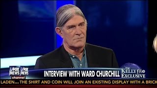 Play video: Interview With Ward Churchill [Part 1] with Megyn Kelly - Kelly File Exclusive