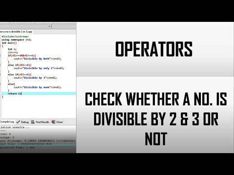 Operators | Check Whether a given number is Divisible by 2&3 or not | C++