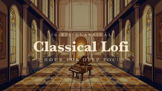 SNES-Style Classical Lofi | 1 Hour of Satie, Chopin & Debussy | 16-bit BGM for Deep Focus