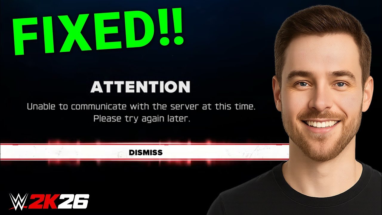 How to Fix Unable to communicate with WWE 2K26 Server at this time ...