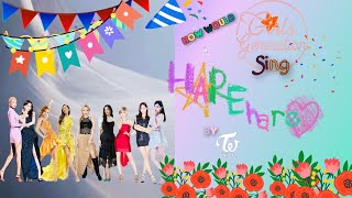 [Read Description 📍] How Would SNSD Sing &quot;HARE HARE&quot; By TWICE