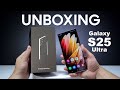 Samsung Galaxy S25 Ultra Unboxing And Review!