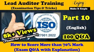 Full ISO 27001 - Information Security Lead Auditor Certification (Part 10 - 100 Q&A Detailed Explanation) Update