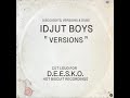 Idjut Boys – Without A Care (Versions) - It