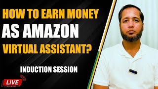 How to Earn Money as Amazon Virtual Assistant | Hafiz Ahmed