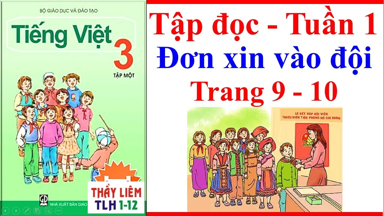 Tiếng Việt Lớp 3 Tập Đọc Tuần 1 | Đơn Xin Vào Đội |... - youtube