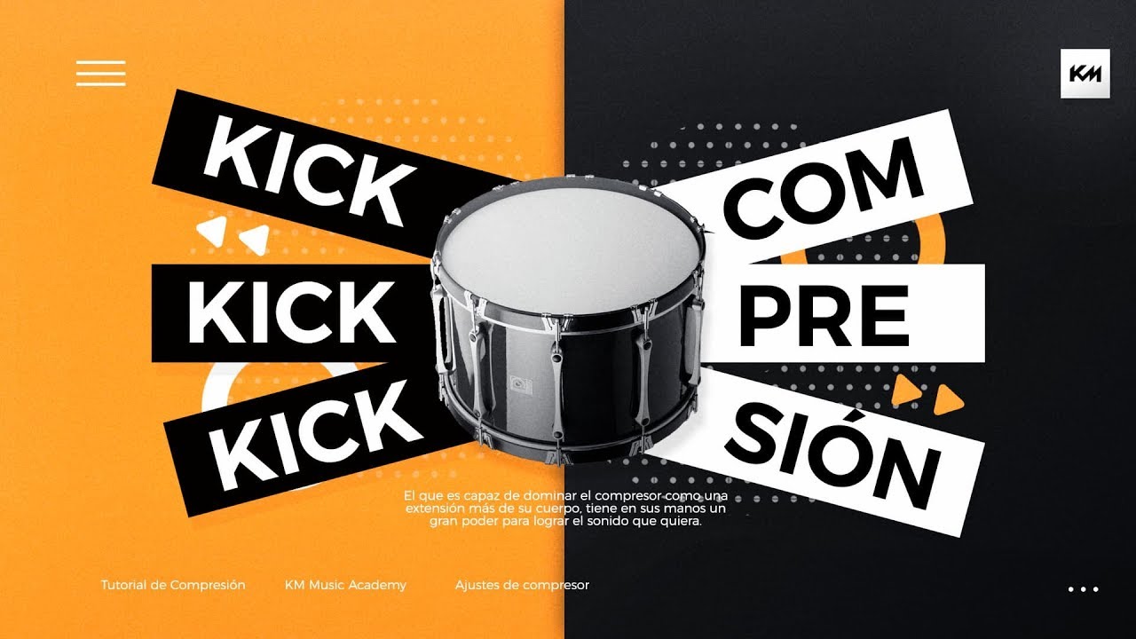 Como COMPRIMIR un KICK Método avanzado | ATTACK y RELEASE Perfectos