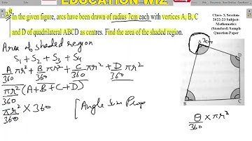 In the given figure, arcs have been drawn of radius 7cm each with vertices A, B, C and D of quadrila