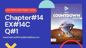 Chapter#14 Exercise 14C Question#1 | Oxford Coundown Book 6 Maths | Learn Maths With Madam Tahira