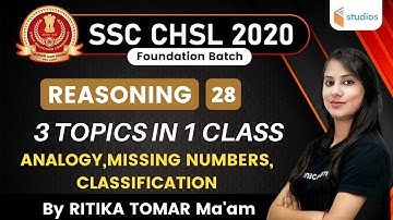 2:30 PM - SSC CHSL 2020 | Reasoning by Ritika Tomar | Analogy, Missing Number, Classification