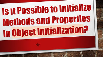 Is it Possible to Initialize Methods and Properties in Object Initialization?