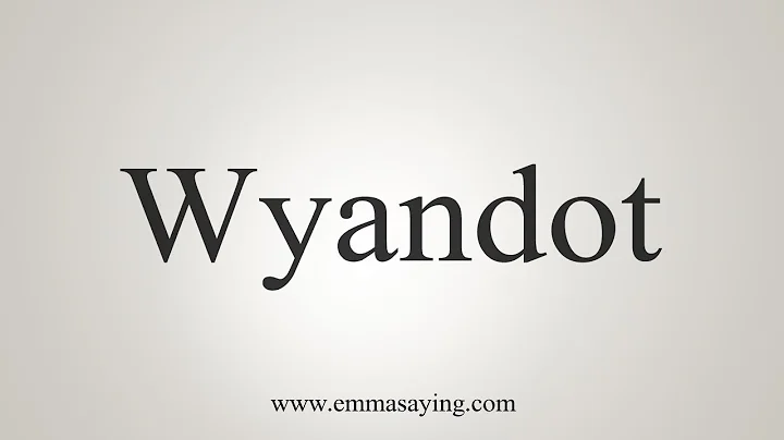 How To Say Wyandot