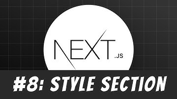 Style Section Introduction: Master Next.js Tutorial #8
