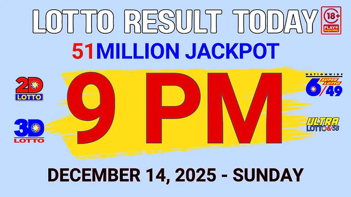 Lotto Result Today 9pm draw DECEMBER 14, 2025 - SUNDAY PCSO Official