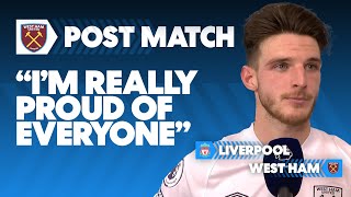 Declan Rice's Optimistic Analysis Of Tough Loss | Liverpool 1-0 West Ham | Post Match Reaction