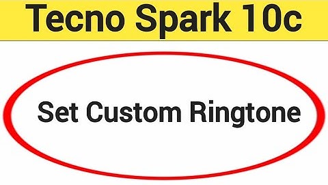 How to set custom ringtone, Tecno Spark 10c me song ringtone Kaise lagaya