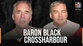 Baron Black of Crossharbour | Lord Conrad Black | EP 181