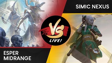 VS Live! | Esper Midrange VS Simic Nexus | Standard | Match 2