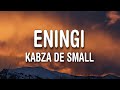 Kabza De Small - Eningi (Lyrics) ft. Njelic, Simmy, Mhaw Keys