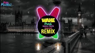 WAKE (Phonk 2025) New Version || Hot Tiktok Douyin DJ抖音版