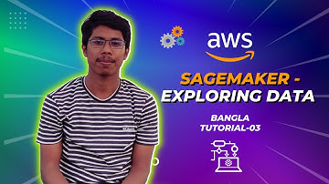 Amazon SageMaker - Exploring Data | AWS Machine Learning Lab 3.2| Anik Barua |