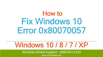 How to Fix Windows 10 Error 0x80070057
