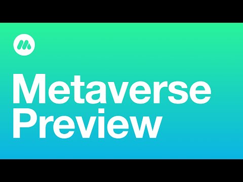 Metaverse Preview (2min)