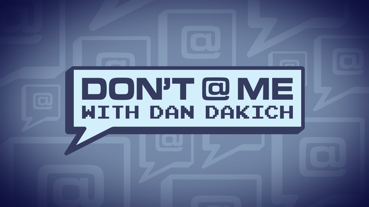 Don't @ Me with Dan Dakich (w/ Jonathan Hutton)