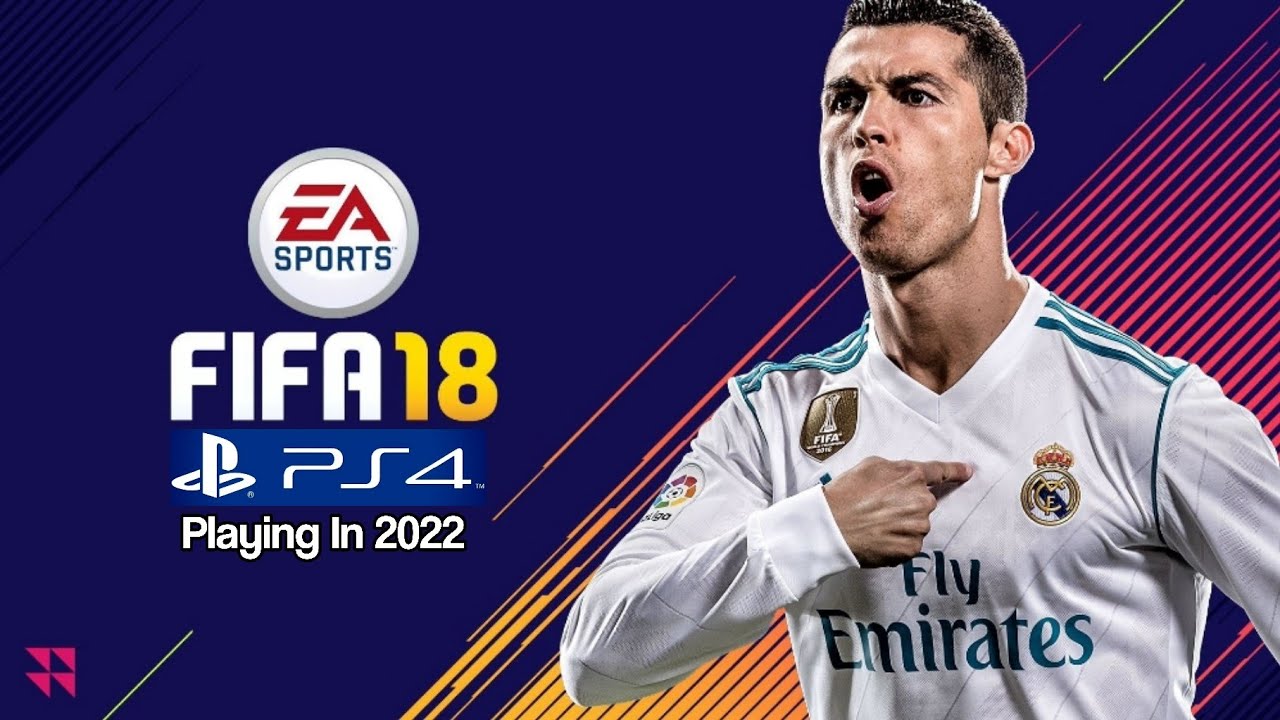 FIFA 18 2022 -