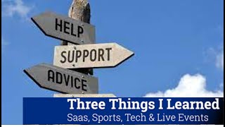 Three Things: How To Get The Most From Your Advisors