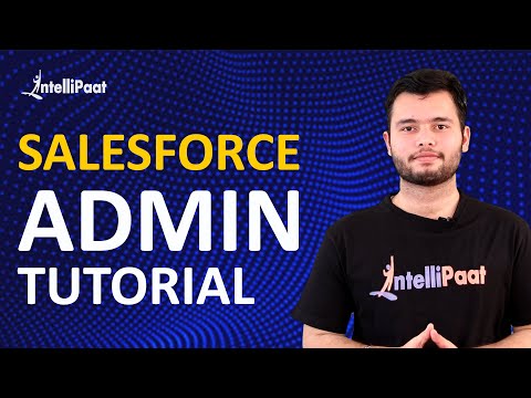 Видео: Би Salesforce админд хэрхэн суралцах вэ?