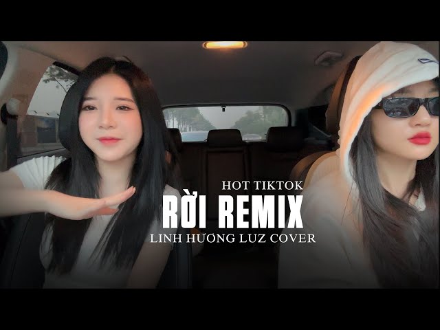 Rời Remix House Lak - Linh Hương Luz Cover | Cơn mưa vội vàng chóng quaaa class=