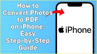 How to Convert Photos to PDF on iPhone  Easy Step by Step Guide screenshot 5