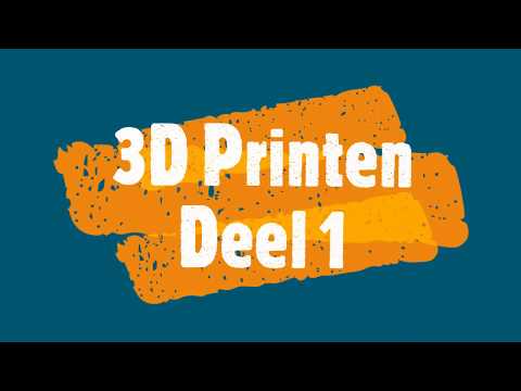 3D Printen Deel 1 Wat is 3D printen en hoe werkt het?