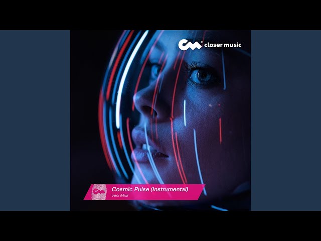 Cosmic Pulse (Instrumental)