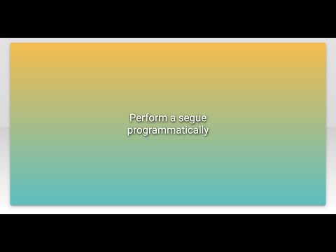 Perform a segue programmatically