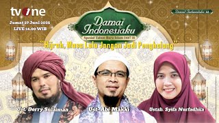 LIVE Spc Muharram: Hijrah, Masa Lalu Jangan Jadi Penghalang | Damai Indonesiaku tvOne