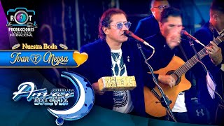 Amar Bolivia en Vivo (Mix 2024) | Boda de Ivan y Neysa | Salón Magnate VIP | El Alto