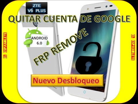 Quitar cuenta google zte v6 plus latter can quitar cuenta google zte v6 plus also
