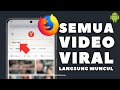 Cara mencari viral menggunakan firefox