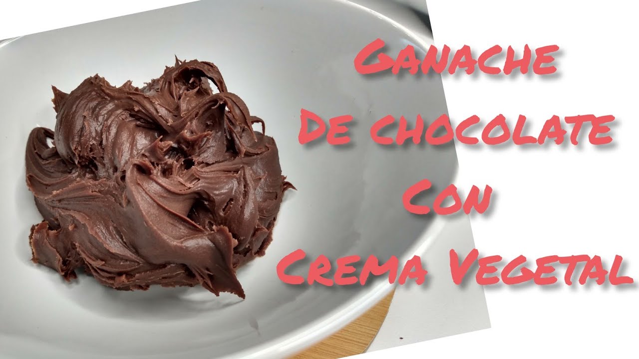 Ganache de chocolate. Hecha con Crema Vegetal !!!