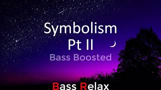 Elektro-Light - Symbolism II (Bass Boosted)
