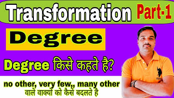 #Degree || #_How_to_change in a sentence || Transformation ||Class-11/12 Up Board|| By Sameer Shukla