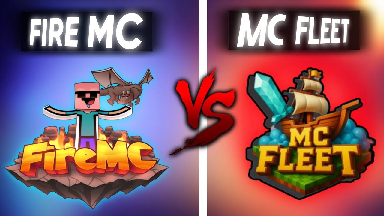 Fire Mc VS Mc fleet Who is best public Server