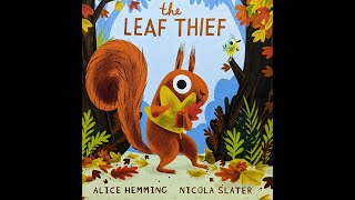 Kids Book Read Aloud:  The Leaf Thief