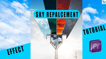 SKY REPLACEMENT Effect || Premiere Pro Tutorial ||