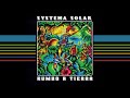 Somos La Tierra ft. Osh &amp; Carmelto Torres - Systema Solar (Audio Oficial)